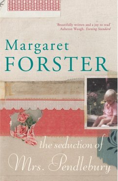 Seduction of Mrs Pendlebury (eBook, ePUB) - Forster, Margaret