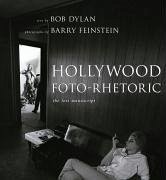 Hollywood Foto-Rhetoric (eBook, ePUB) - Dylan, Bob