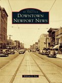 Downtown Newport News (eBook, ePUB)