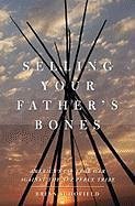 Selling Your Father's Bones (eBook, ePUB) - Schofield, Brian