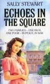 Echoes In The Square (eBook, ePUB)