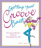 Getting Your Groove Back (eBook, ePUB)