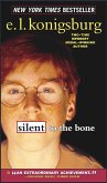 Silent to the Bone (eBook, ePUB)