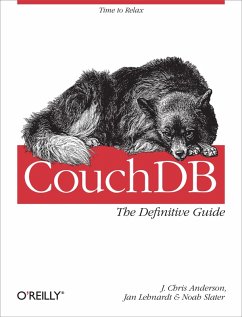 CouchDB: The Definitive Guide (eBook, ePUB) - Anderson, J. Chris