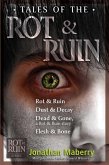 Tales of the Rot & Ruin (eBook, ePUB)