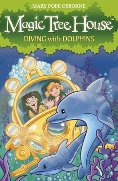 Magic Tree House 9: Diving with Dolphins (eBook, ePUB) - Osborne, Mary Pope