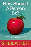 How Should a Person Be? (eBook, ePUB)