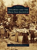 Idyllwild and the High San Jacintos (eBook, ePUB)