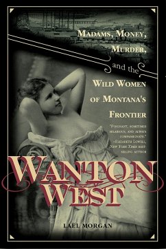 Wanton West (eBook, ePUB) - Morgan, Lael