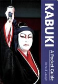 Kabuki a Pocket Guide (eBook, ePUB)