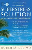 Superstress Solution (eBook, ePUB)