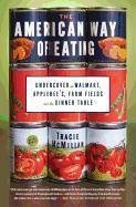 The American Way of Eating (eBook, ePUB) - McMillan, Tracie