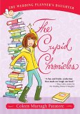 The Cupid Chronicles (eBook, ePUB)