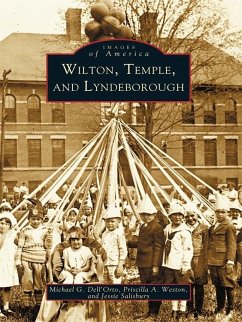 Wilton, Temple, and Lyndeborough (eBook, ePUB) - Dell'Orto, Michael G.