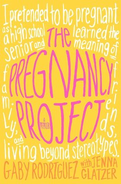 The Pregnancy Project (eBook, ePUB) - Rodriguez, Gaby