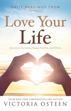 Daily Readings from Love Your Life (eBook, ePUB) - Osteen, Victoria