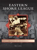 Eastern Shore League (eBook, ePUB)