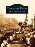 Chicago's Parks (eBook, ePUB)