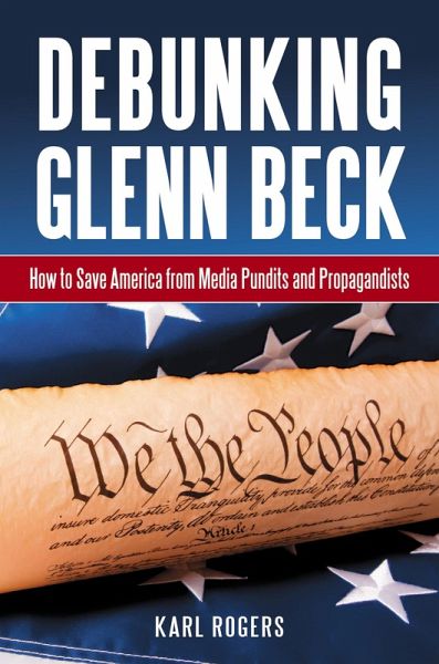 Debunking Glenn Beck (eBook, PDF) Debunking Glenn Beck (eBook, PDF)