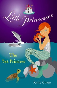 Cover Little Princesses: The Sea Princess (eBook, ePUB)