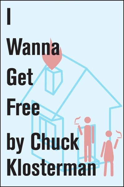 I Wanna Get Free (eBook, ePUB) I Wanna Get Free (eBook, ePUB)