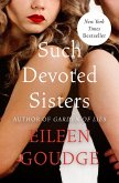 Such Devoted Sisters (eBook, ePUB)