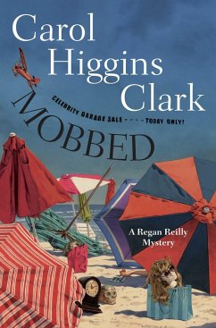 Mobbed (eBook, ePUB) - Clark, Carol Higgins