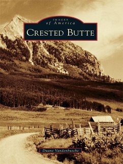 Crested Butte (eBook, ePUB) - Vandenbusche, Duane