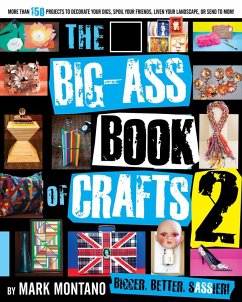 The Big-Ass Book of Crafts 2 (eBook, ePUB) - Montano, Mark