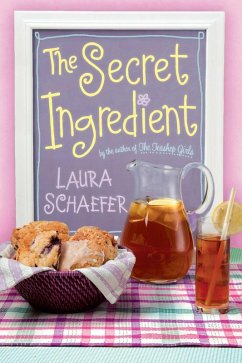 The Secret Ingredient (eBook, ePUB) - Schaefer, Laura