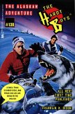 The Alaskan Adventure (eBook, ePUB)