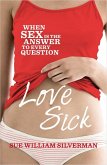 Love Sick (eBook, ePUB) Love Sick (eBook, ePUB)