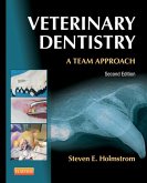 Veterinary Dentistry: A Team Approach - E-Book (eBook, ePUB)