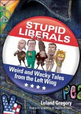 Stupid Liberals (eBook, ePUB)