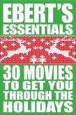 30 Movies to Get You Through the Holidays (eBook, ePUB)