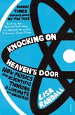 Knocking On Heaven's Door (eBook, ePUB)