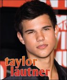 Taylor Lautner (eBook, ePUB)
