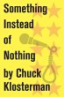 Something Instead of Nothing (eBook,... - Bild 1