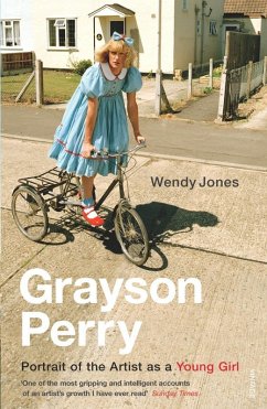 Grayson Perry (eBook, ePUB) - Perry, Grayson; Jones, Wendy