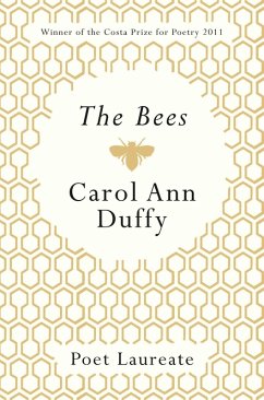 The Bees (eBook, ePUB) - Duffy, Carol Ann