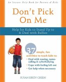 Don't Pick On Me (eBook, PDF)