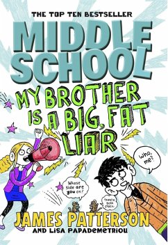 Middle School: My Brother Is a Big, Fat Liar (eBook, ePUB) - Patterson, James