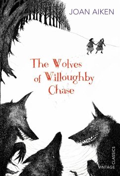 The Wolves of Willoughby Chase (eBook, ePUB) - Aiken, Joan