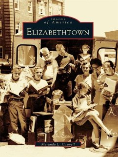 Elizabethtown (eBook, ePUB) - Caswell, Meranda L.