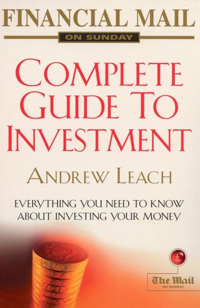 Financial Mail on Sunday Guide to Investment (eBook, ePUB) Financial Mail on Sunday Guide to Investment (eBook, ePUB)