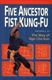 Five Ancestor Fist Kung Fu (eBook, ePUB)