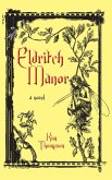 Eldritch Manor (eBook, ePUB)