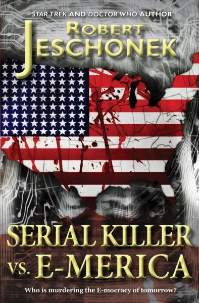 Serial Killer vs. E-Merica (eBook, ePUB)