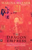 The Dragon Empress (eBook, ePUB)