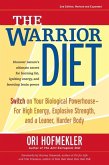 The Warrior Diet (eBook, ePUB)